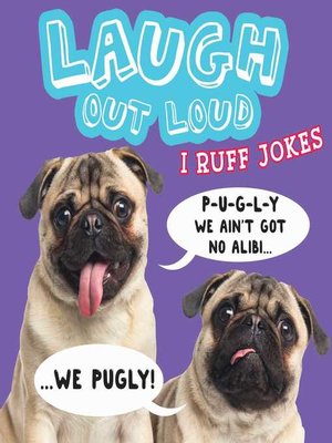 cover image of Laugh Out Loud I Ruff Jokes
